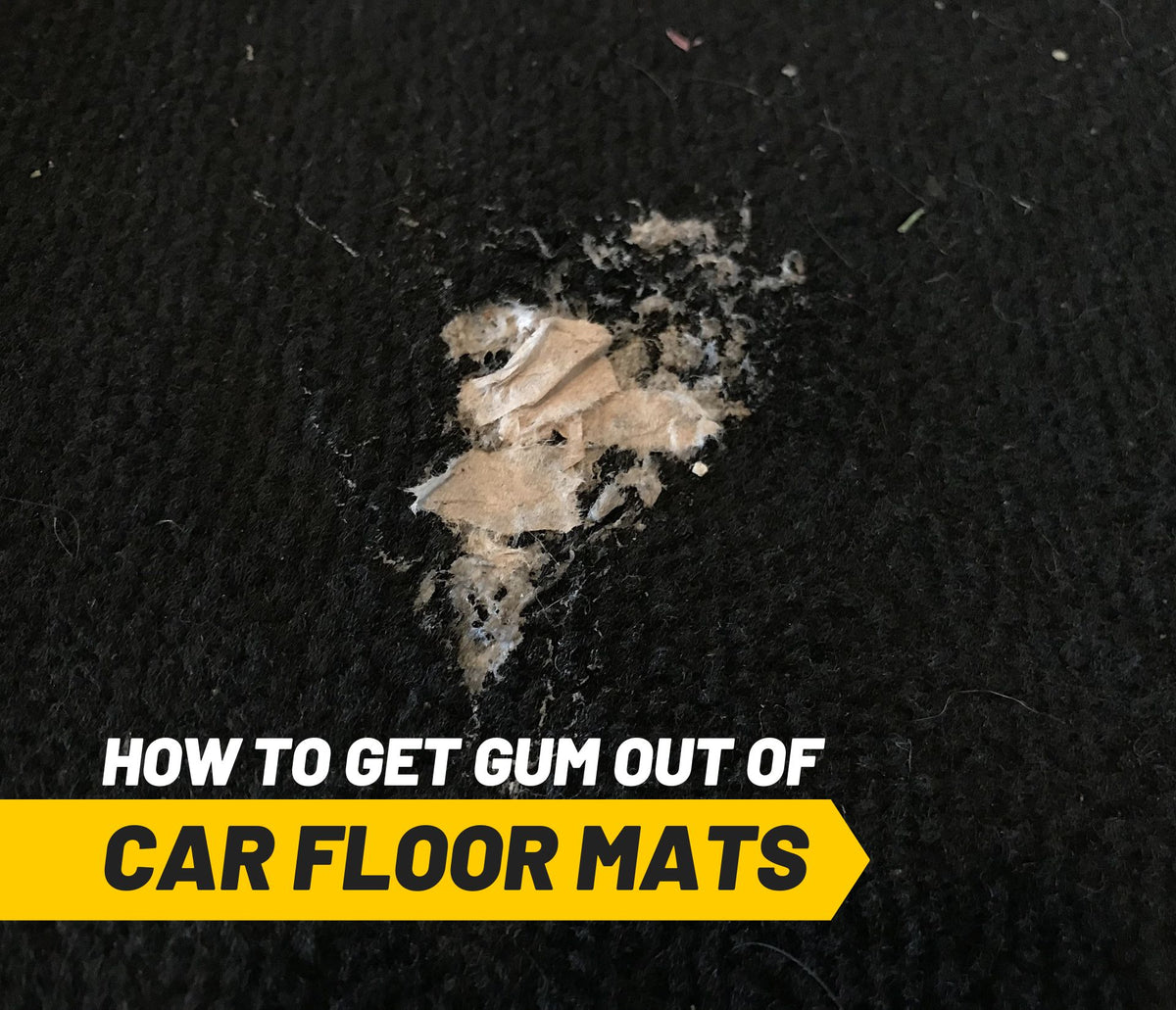 7 Ways to Get Gum Out of Car Floor Mats Alexcar