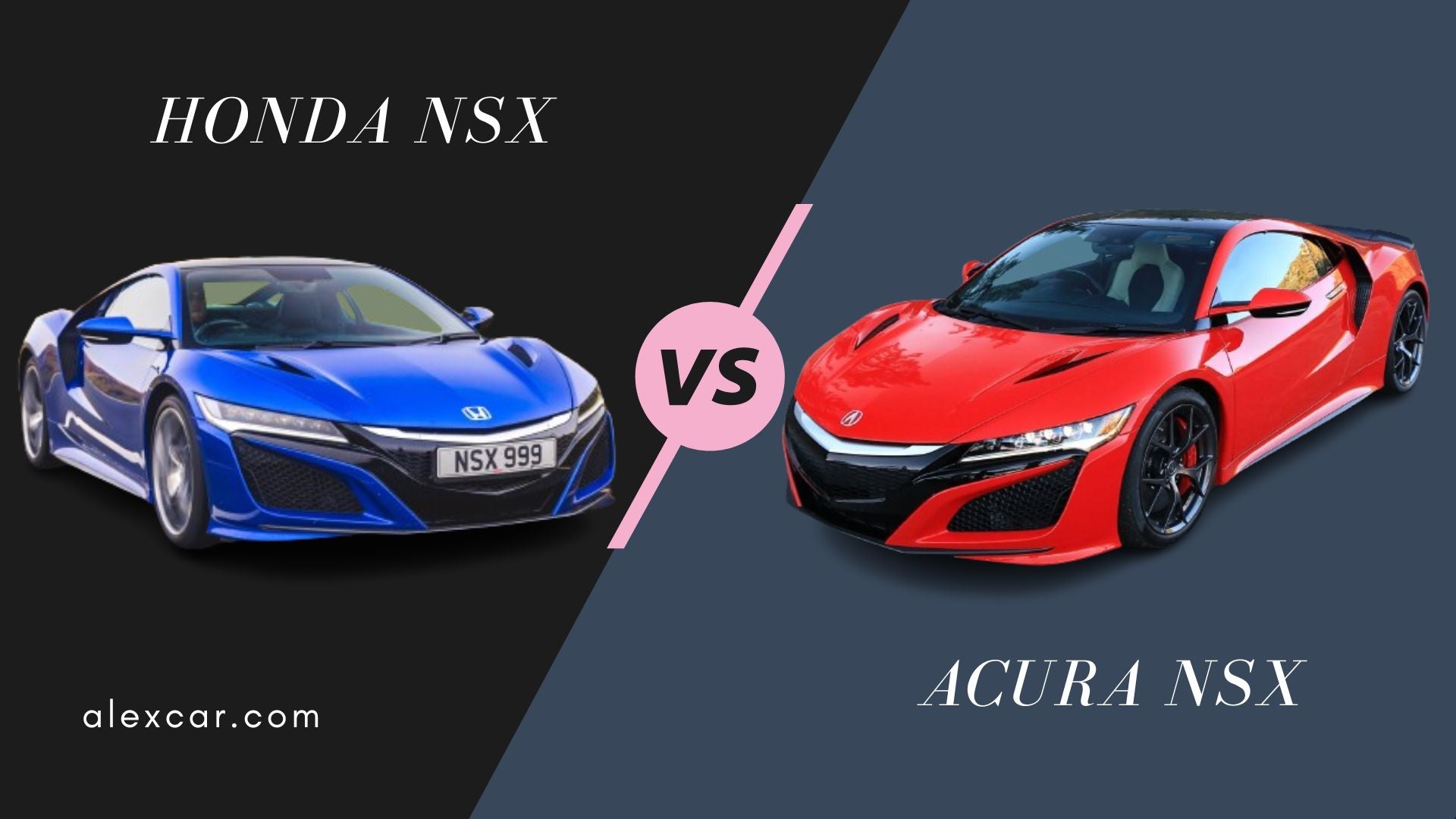 Honda NSX vs Acura NSX: Which Trims is the Better?